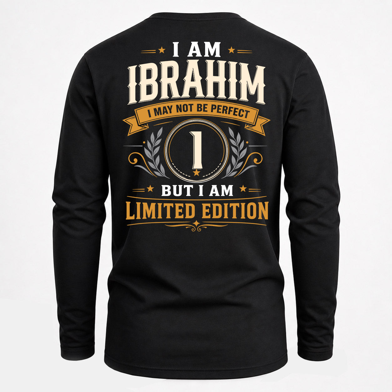 IBRAHIM  EDI-TT36 Personalized Funny Quote Apparel