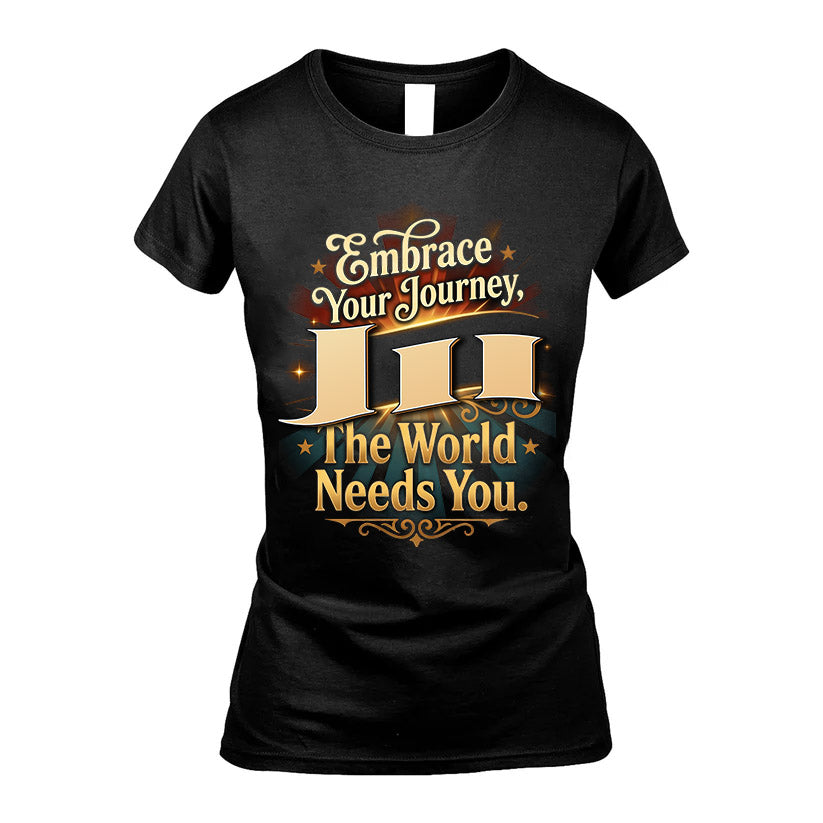 III L04-TT36 Personalized Funny Quote Apparel