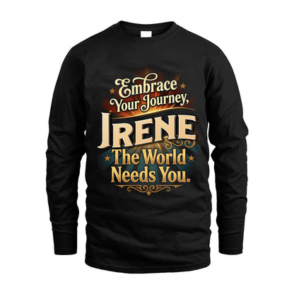 IRENE L04-TT36 Personalized Funny Quote Apparel