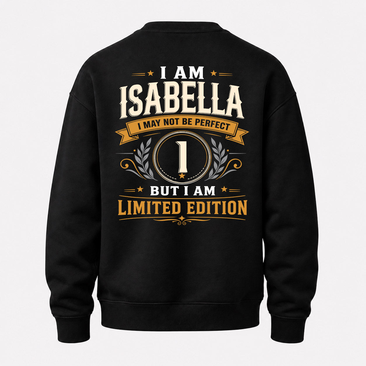 ISABELLA  EDI-TT36 Personalized Funny Quote Apparel