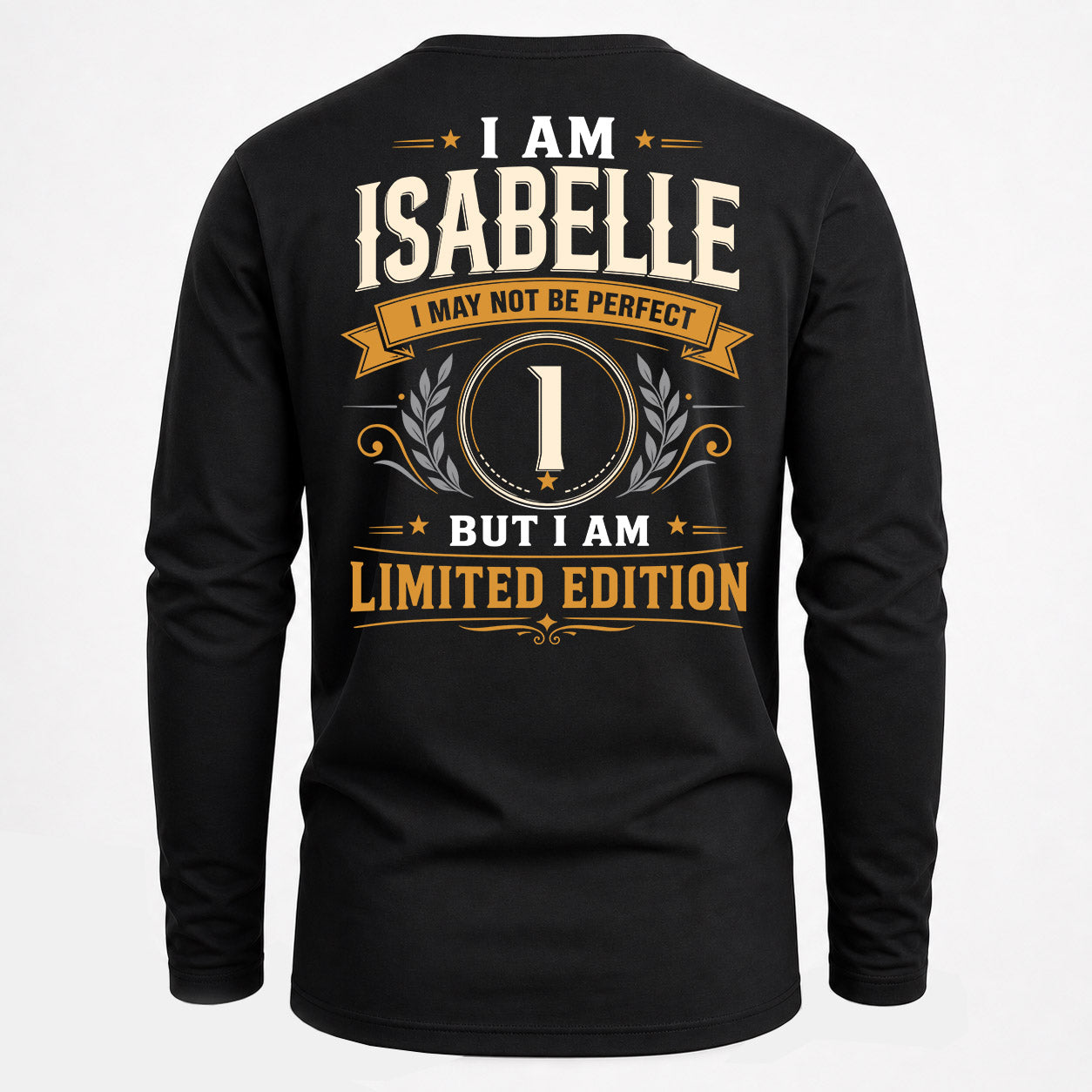 ISABELLE  EDI-TT36 Personalized Funny Quote Apparel