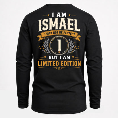 ISMAEL  EDI-TT36 Personalized Funny Quote Apparel