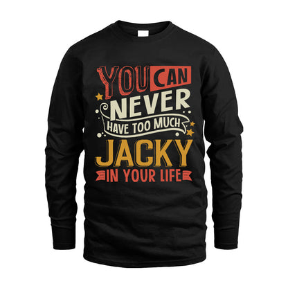 JACKY NO2-TT36 Personalized Funny Quote Apparel