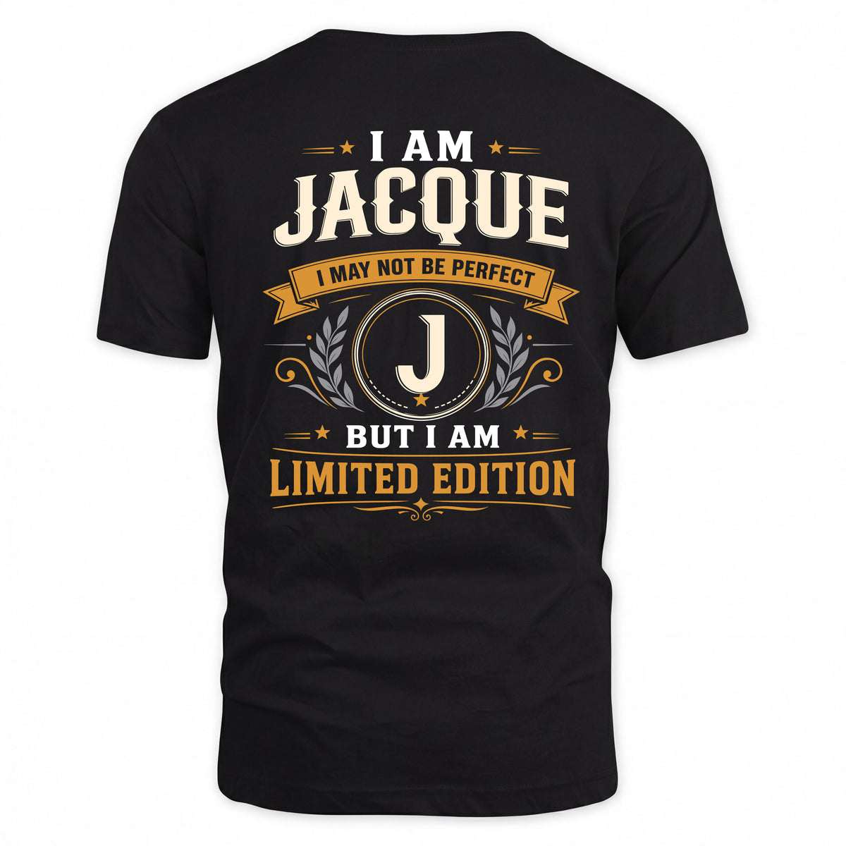 JACQUE EDI-TT36 Personalized Funny Quote Apparel