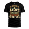 JAMES L03-TT36 Personalized Funny Quote Apparel
