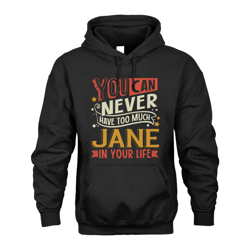 JANE NO2-TT36 Personalized Funny Quote Apparel