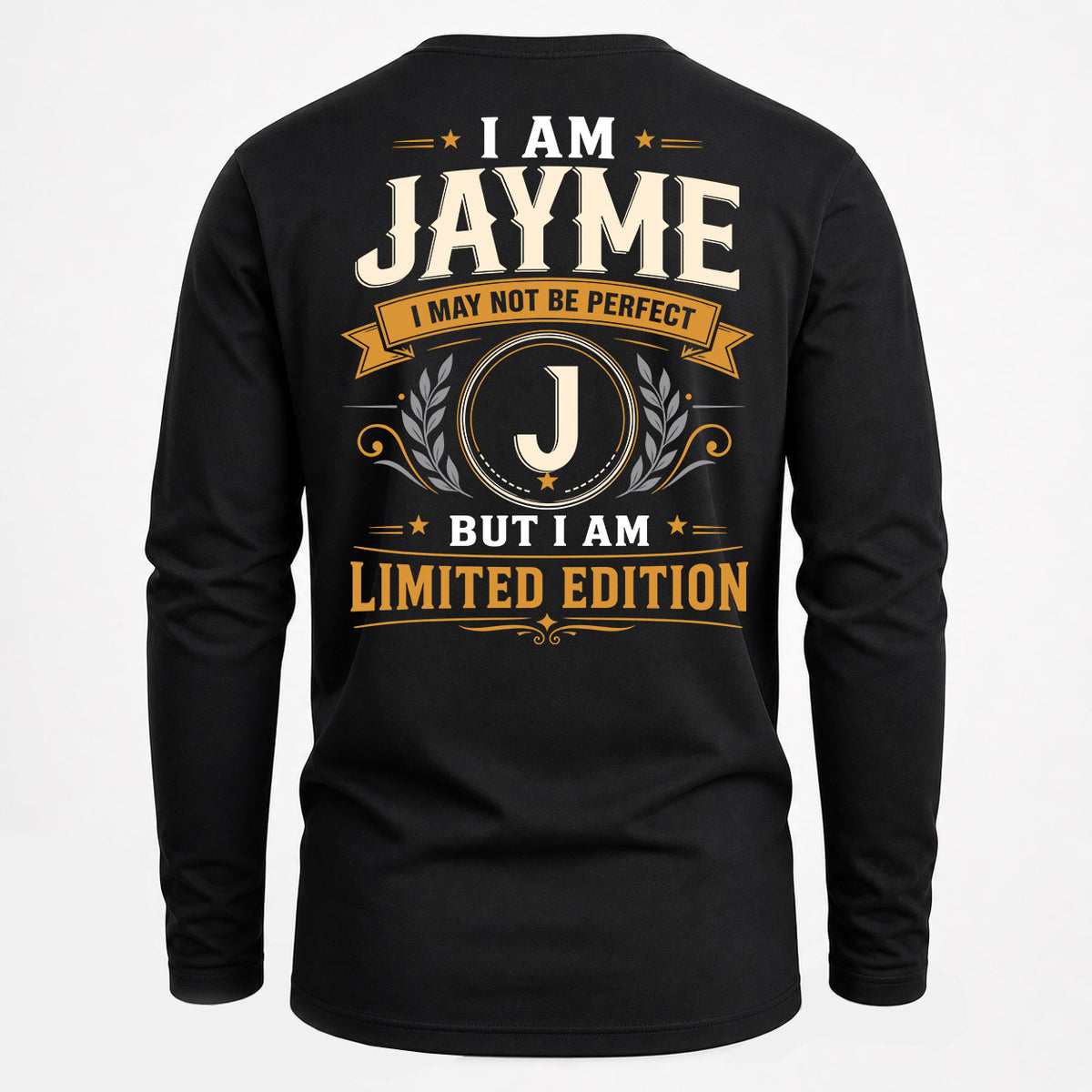 JAYME EDI-TT36 Personalized Funny Quote Apparel
