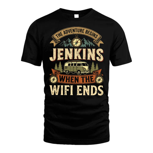 JENKINS L03-TT36 Personalized Funny Quote Apparel