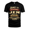 JEN L02-TT36 Personalized Funny Quote Apparel