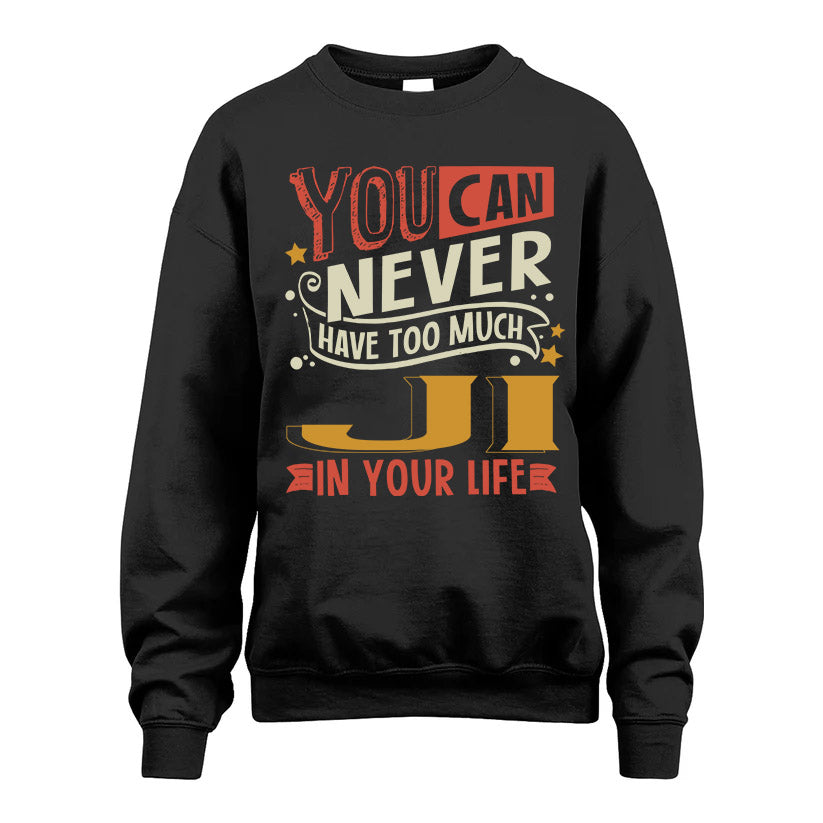 JI NO2-TT36 Personalized Funny Quote Apparel