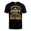 JODY L03-TT36 Personalized Funny Quote Apparel