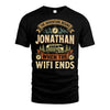 JONATHAN L03-TT36 Personalized Funny Quote Apparel