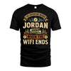 JORDAN L03-TT36 Personalized Funny Quote Apparel