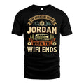 JORDAN L03-TT36 Personalized Funny Quote Apparel
