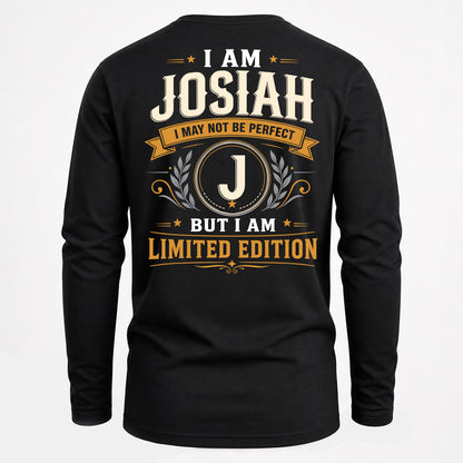 JOSIAH EDI-TT36 Personalized Funny Quote Apparel