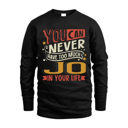 JO NO2-TT36 Personalized Funny Quote Apparel