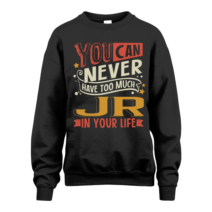 JR NO2-TT36 Personalized Funny Quote Apparel