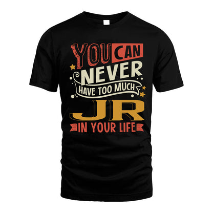 JR NO2-TT36 Personalized Funny Quote Apparel