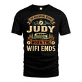 JUDY L03-TT36 Personalized Funny Quote Apparel