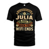 JULIA L03-TT36 Personalized Funny Quote Apparel