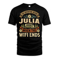 JULIA L03-TT36 Personalized Funny Quote Apparel