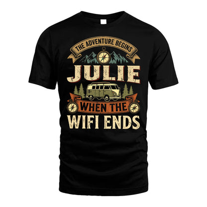 JULIE L03-TT36 Personalized Funny Quote Apparel
