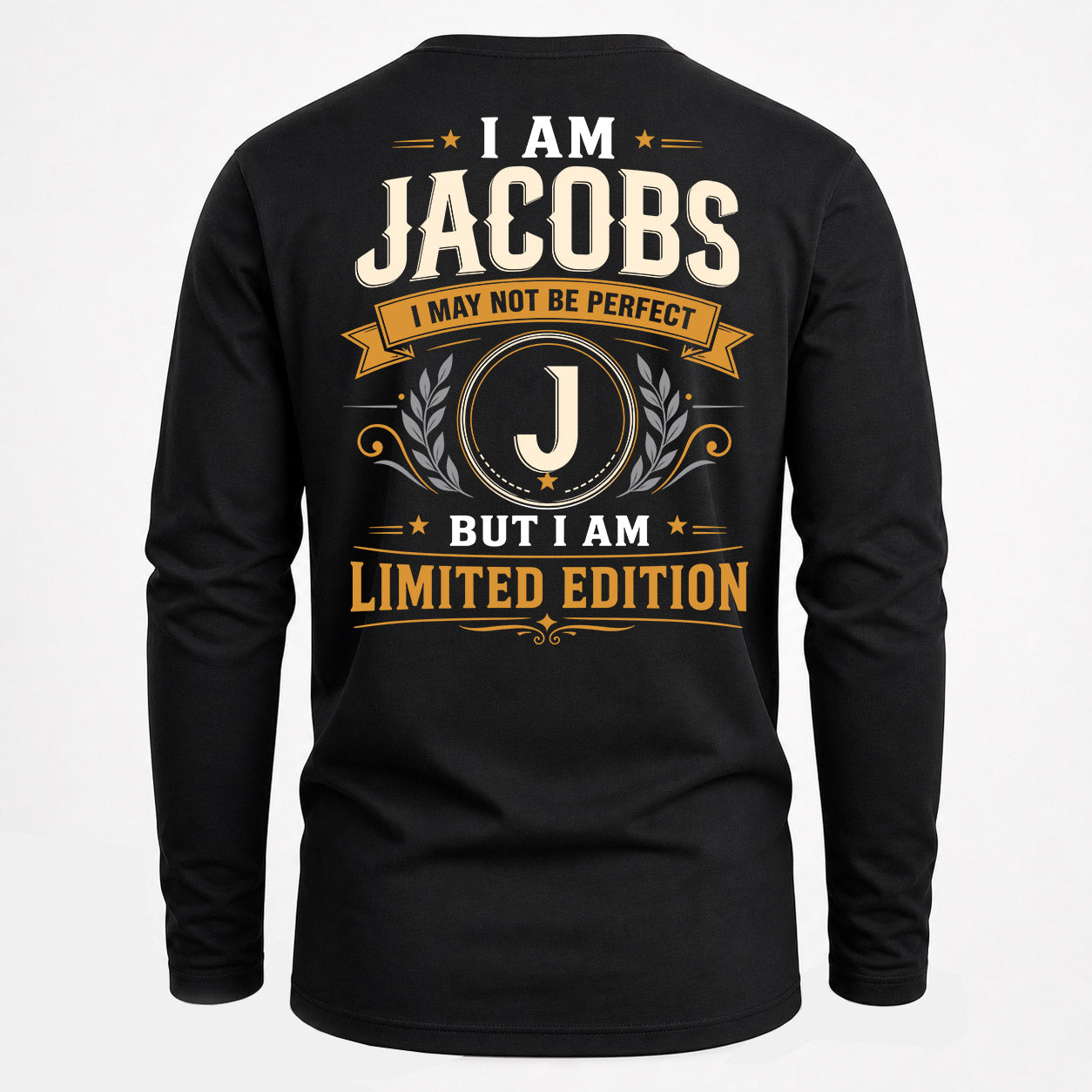 JACOBS  EDI-TT36 Personalized Funny Quote Apparel