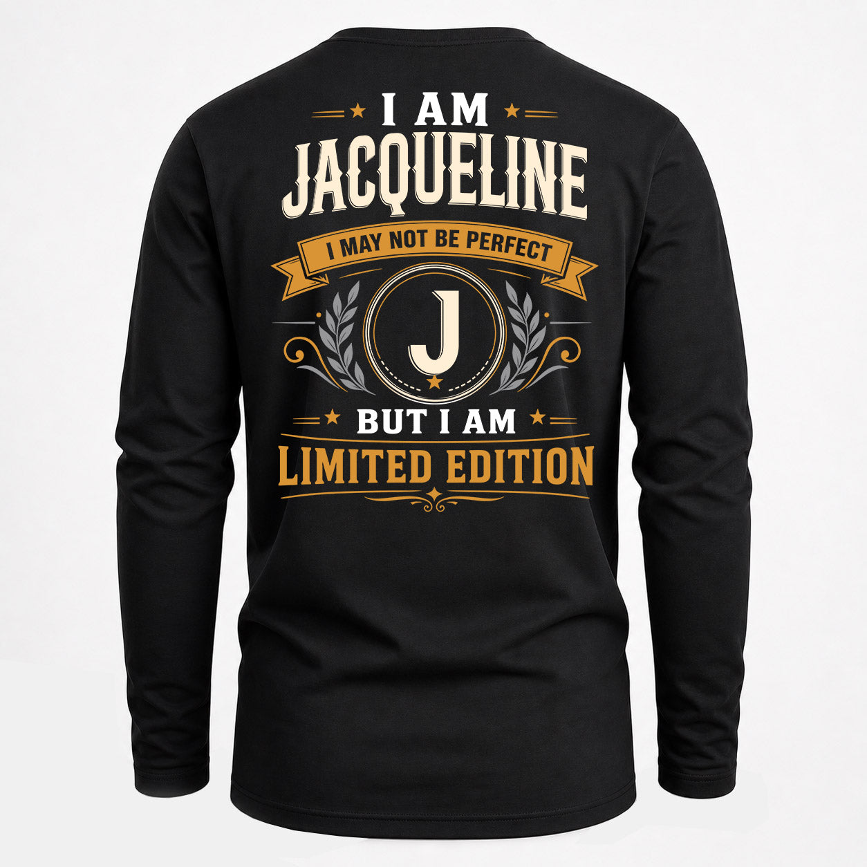 JACQUELINE  EDI-TT36 Personalized Funny Quote Apparel