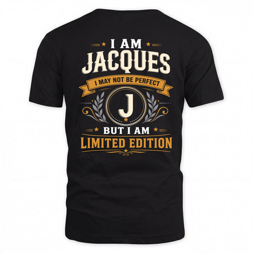 JACQUES  EDI-TT36 Personalized Funny Quote Apparel
