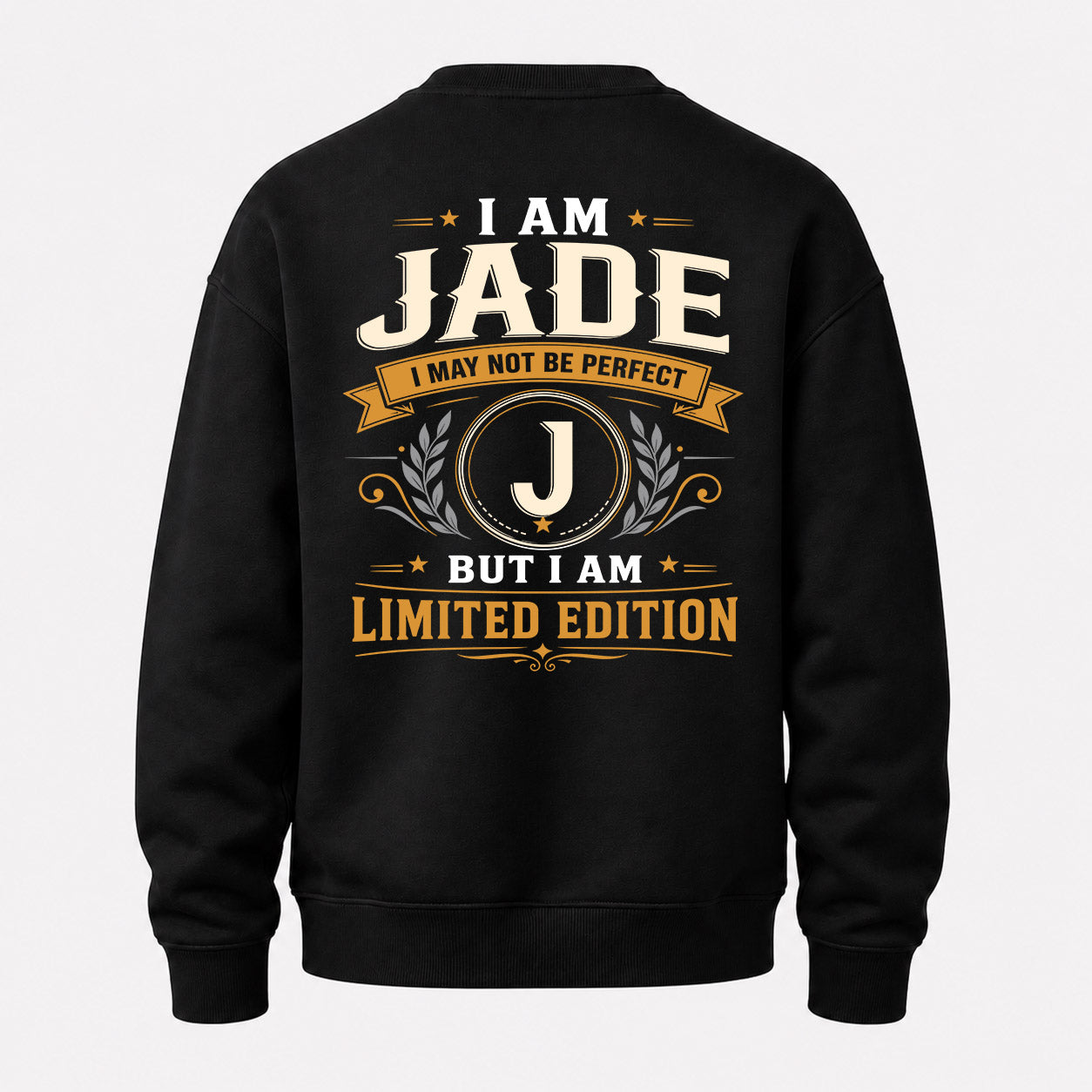 JADE  EDI-TT36 Personalized Funny Quote Apparel
