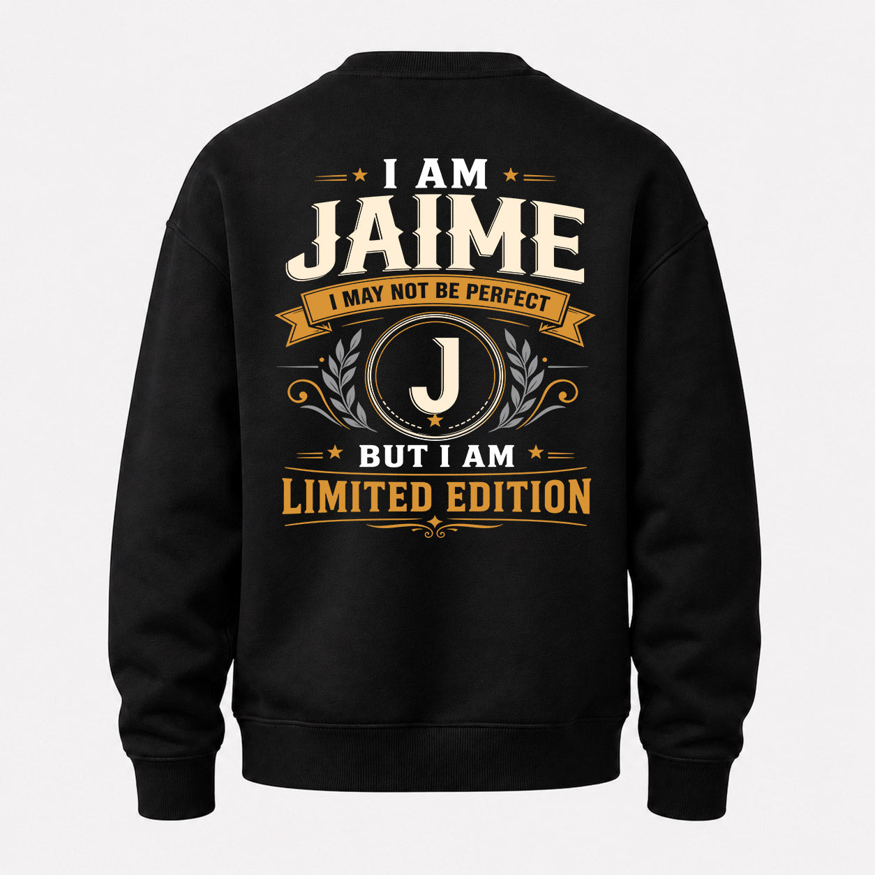 JAIME  EDI-TT36 Personalized Funny Quote Apparel