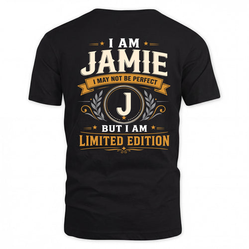 JAMIE  EDI-TT36 Personalized Funny Quote Apparel