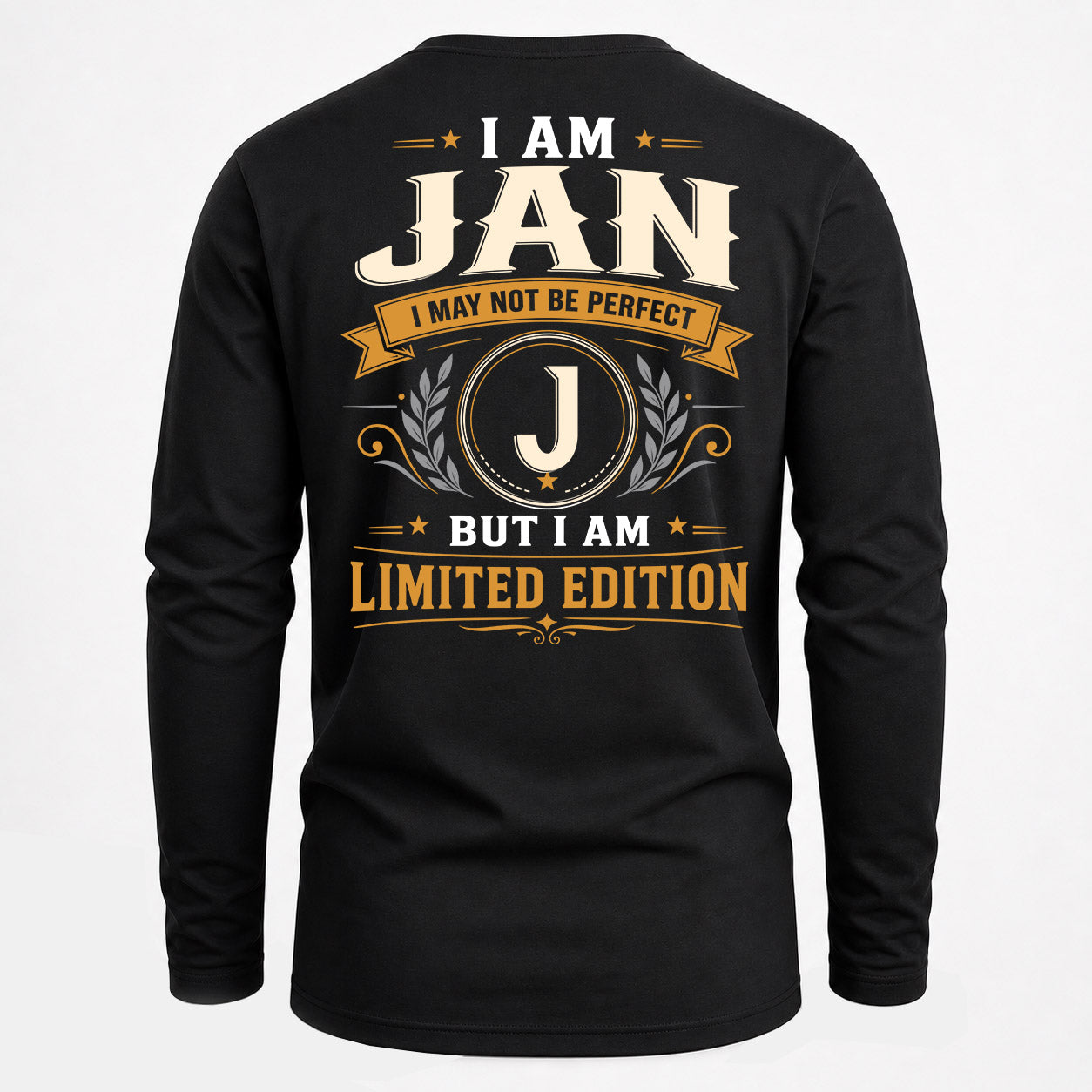 JAN  EDI-TT36 Personalized Funny Quote Apparel