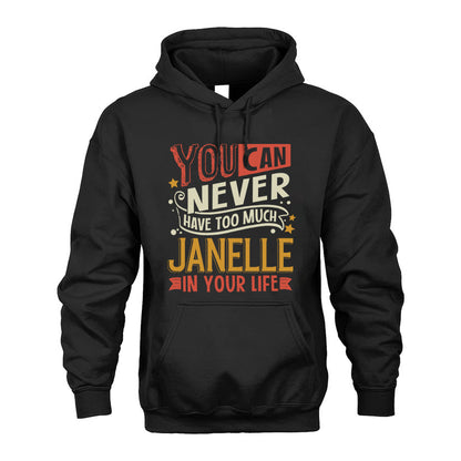 JANELLE  NO2-TT36 Personalized Funny Quote Apparel