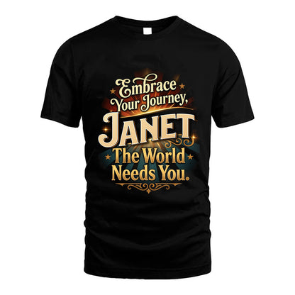 JANET L04-TT36 Personalized Funny Quote Apparel