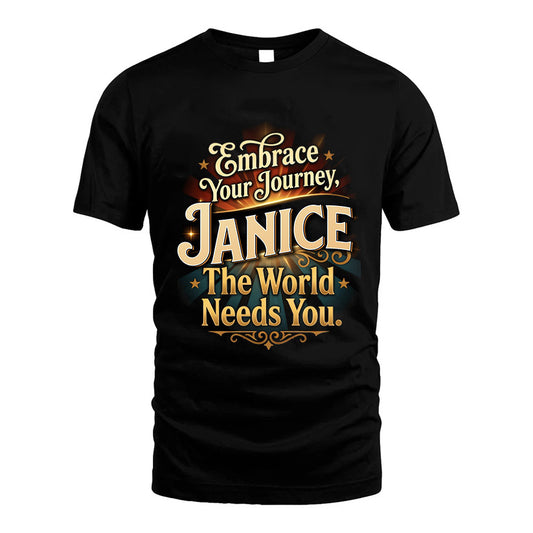 JANICE L04-TT36 Personalized Funny Quote Apparel