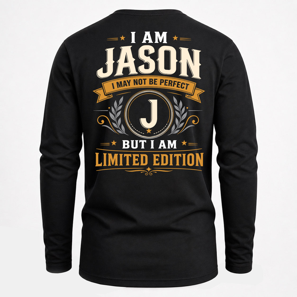 JASON  EDI-TT36 Personalized Funny Quote Apparel