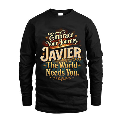 JAVIER L04-TT36 Personalized Funny Quote Apparel