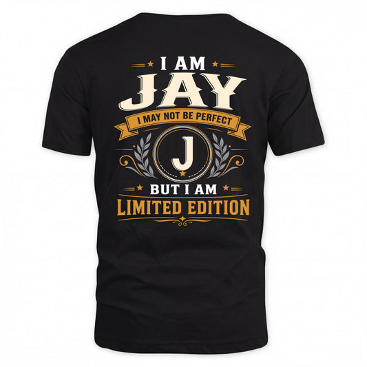 JAY  EDI-TT36 Personalized Funny Quote Apparel