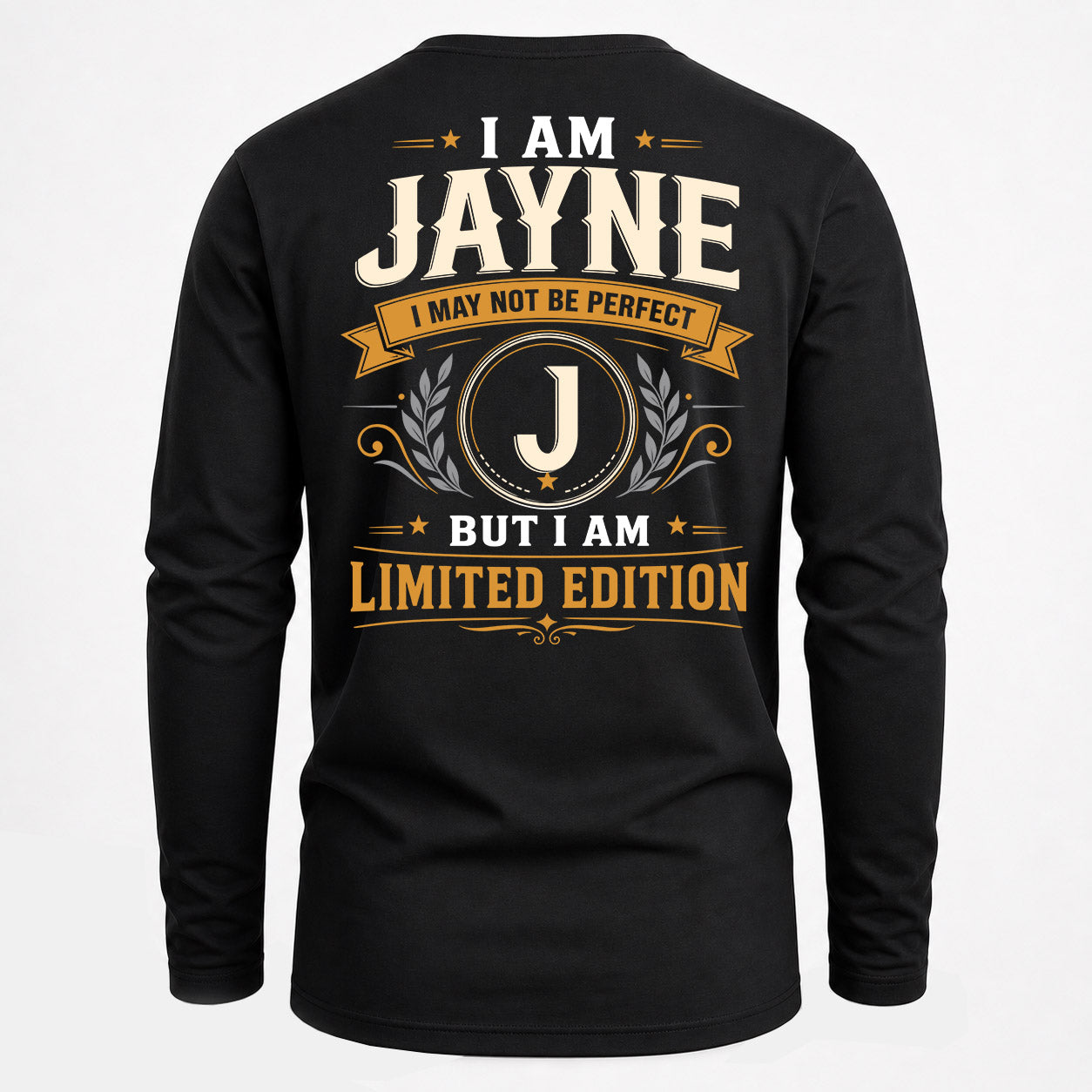 JAYNE  EDI-TT36 Personalized Funny Quote Apparel