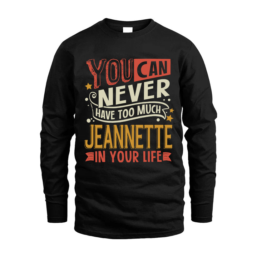 JEANNETTE  NO2-TT36 Personalized Funny Quote Apparel