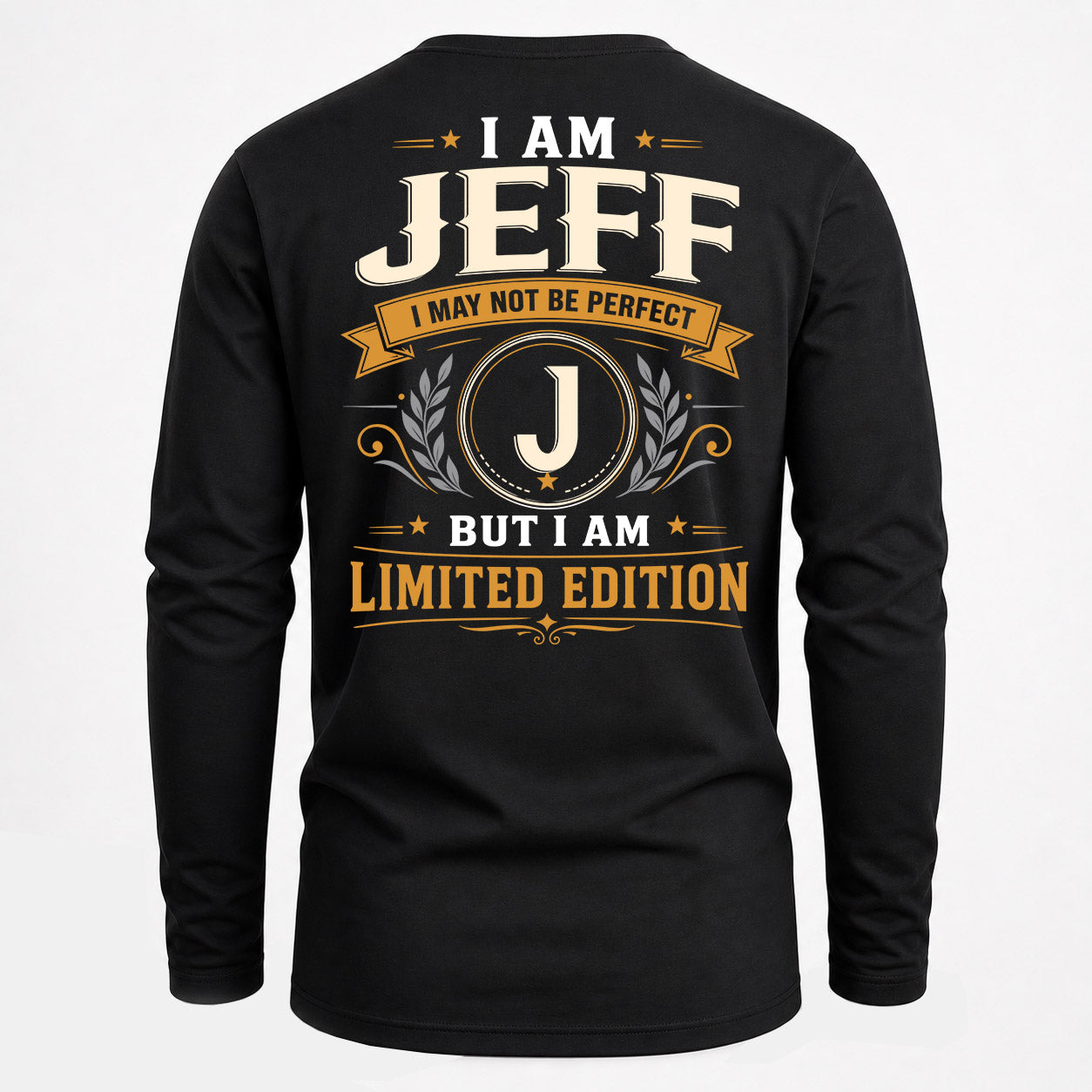 JEFF  EDI-TT36 Personalized Funny Quote Apparel