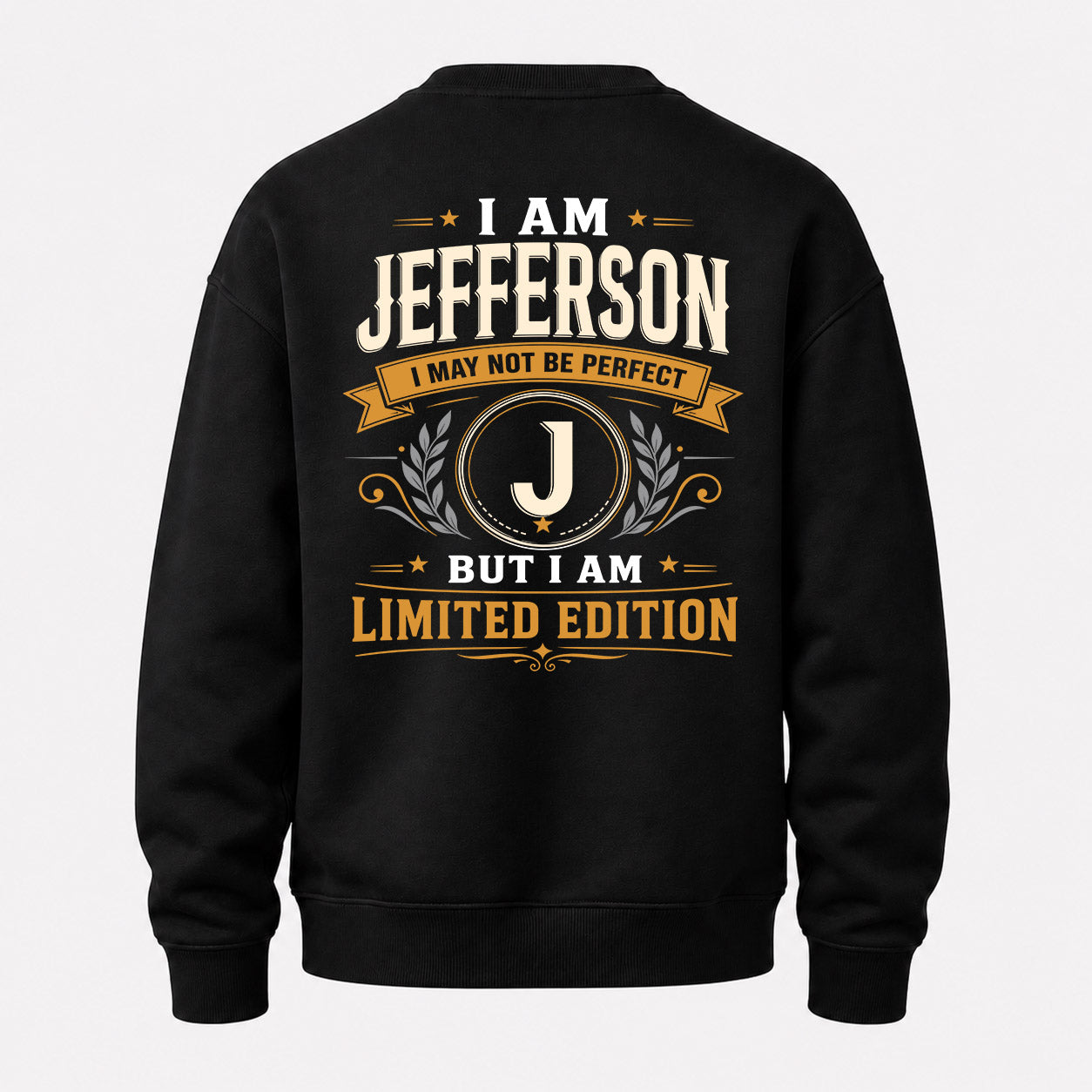 JEFFERSON  EDI-TT36 Personalized Funny Quote Apparel