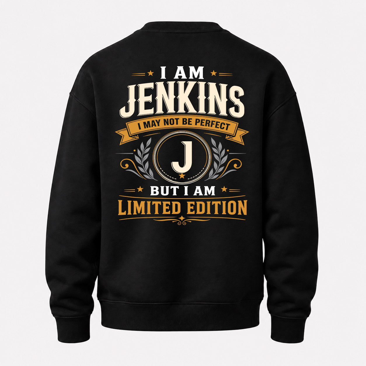 JENKINS  EDI-TT36 Personalized Funny Quote Apparel