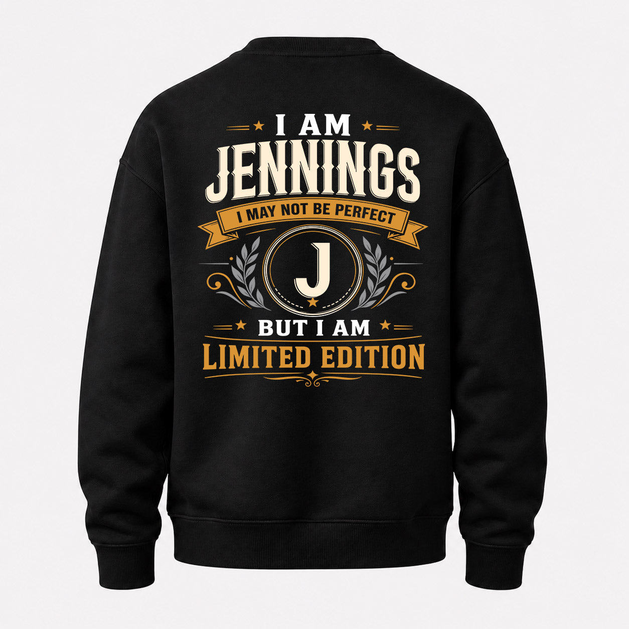 JENNINGS  EDI-TT36 Personalized Funny Quote Apparel