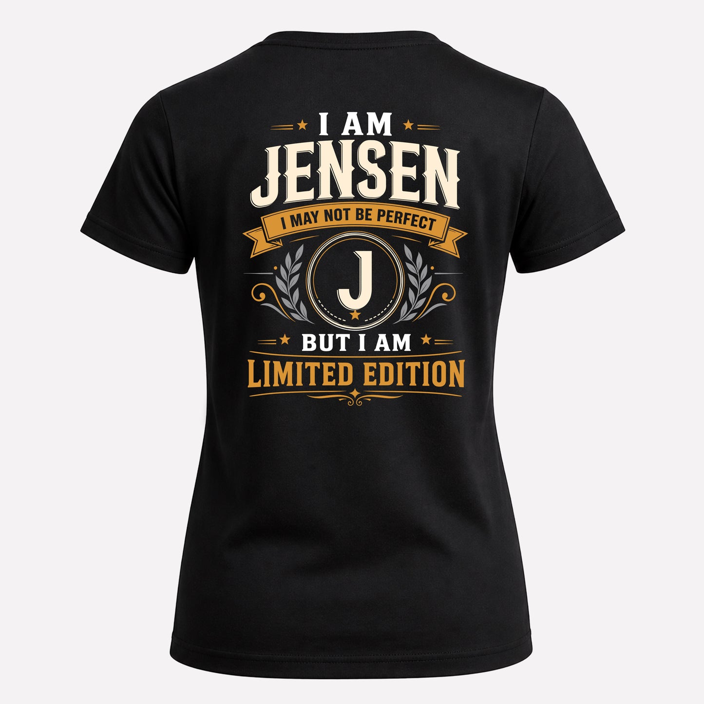 JENSEN  EDI-TT36 Personalized Funny Quote Apparel