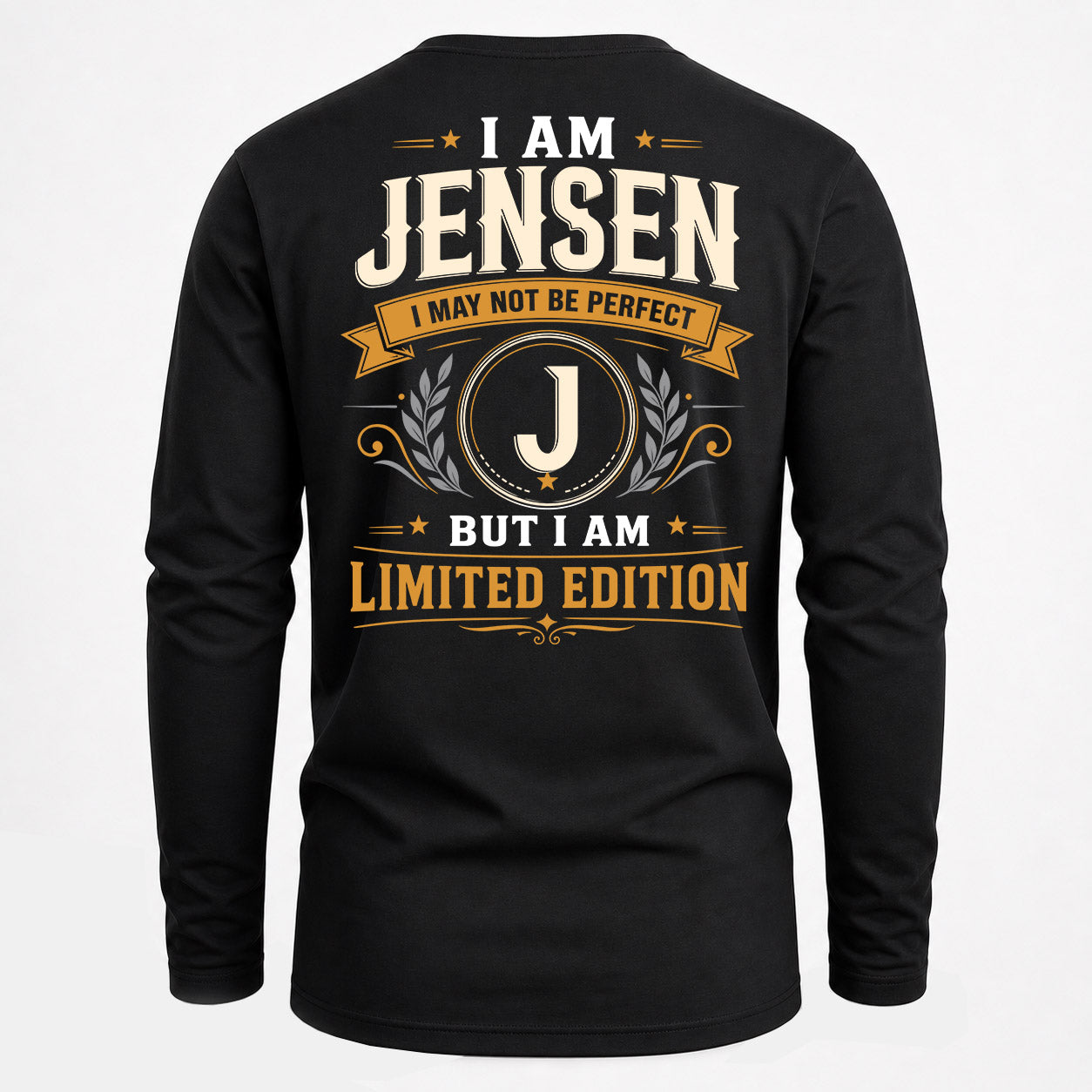 JENSEN  EDI-TT36 Personalized Funny Quote Apparel