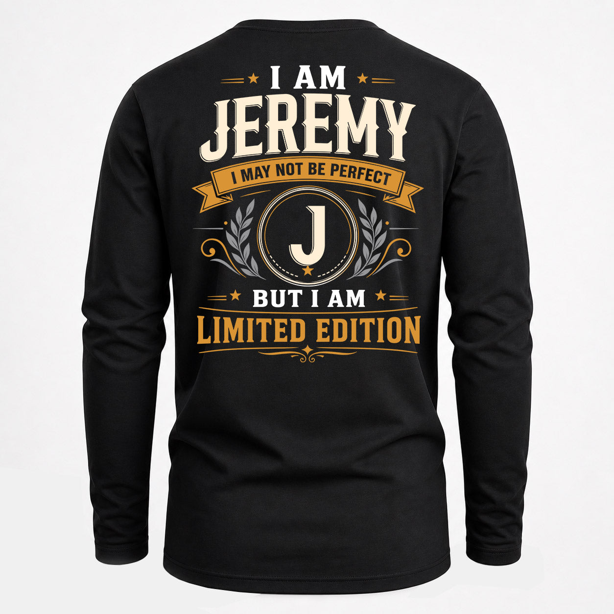 JEREMY  EDI-TT36 Personalized Funny Quote Apparel