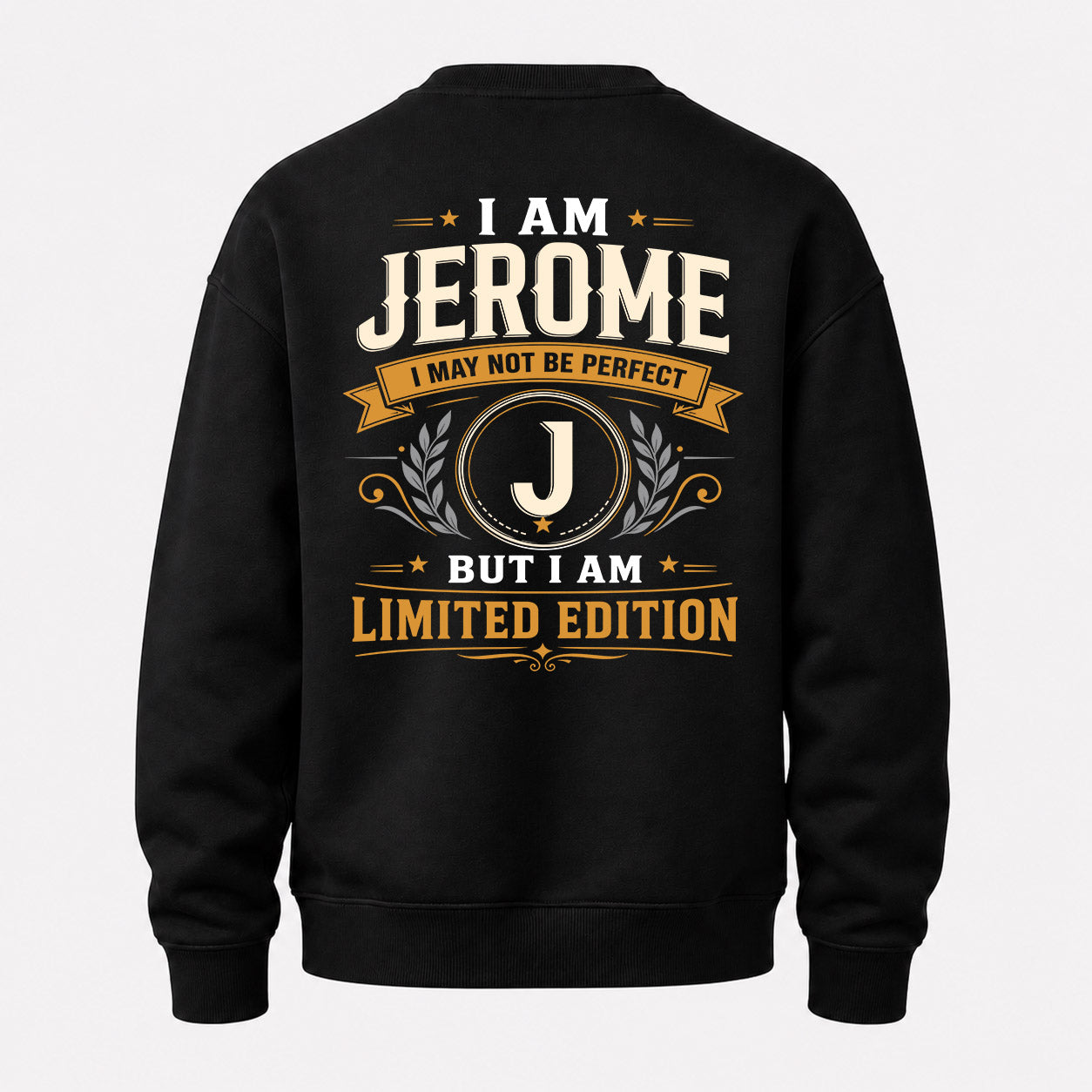 JEROME  EDI-TT36 Personalized Funny Quote Apparel