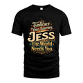 JESS L04-TT36 Personalized Funny Quote Apparel